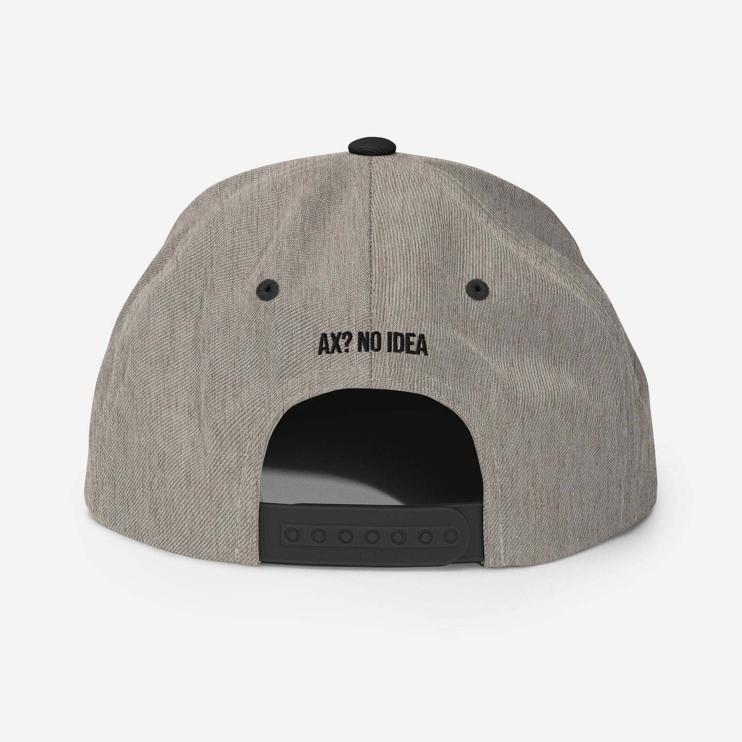 Ax? No Idea - Snapback Hat